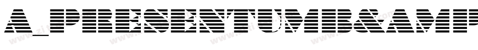 a_PresentumB&W (COPY 1)字体转换